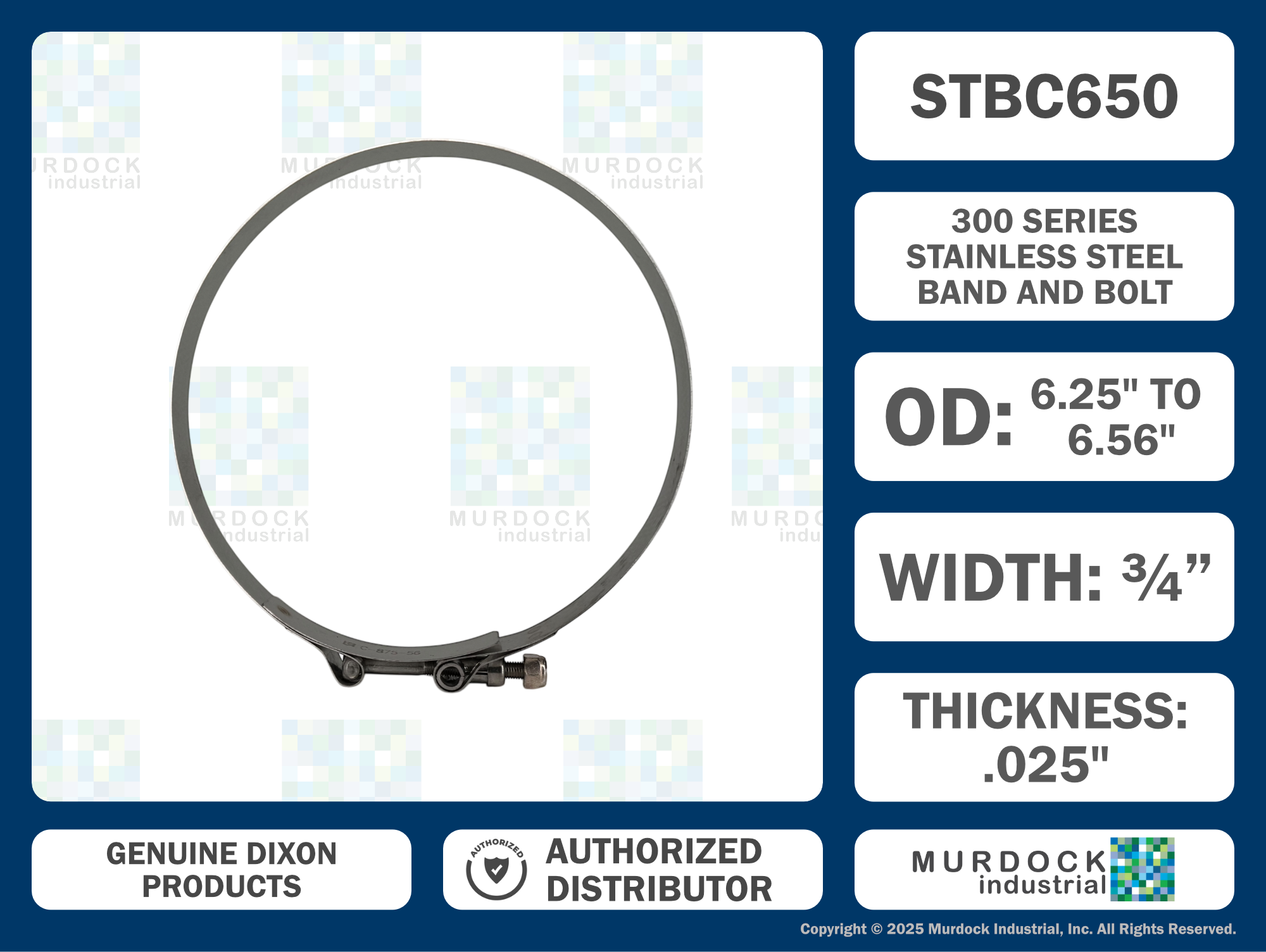 STBC650 by Dixon Valve | Style STBC | T-Bolt Clamp | 3/4" Band Width | Hose OD Range: from 6.25" to 6.56" | 300 Stainless Steel Band & Bolt