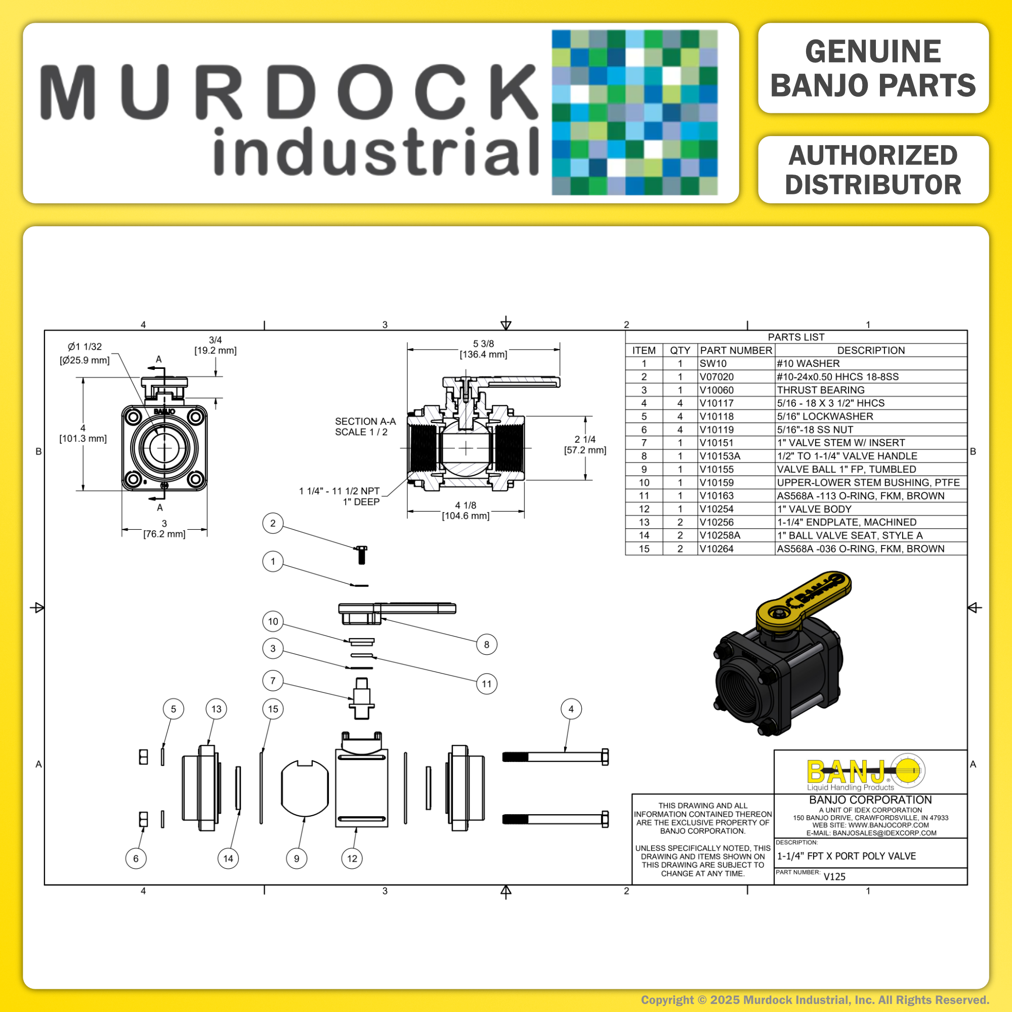 V125 by Banjo | 4 Bolt Ball Valve | Standard Port | 1-1/4" Female NPT x 1-1/4" Female NPT | Opening Thru Ball: 1" | 300 PSI | Polypropylene