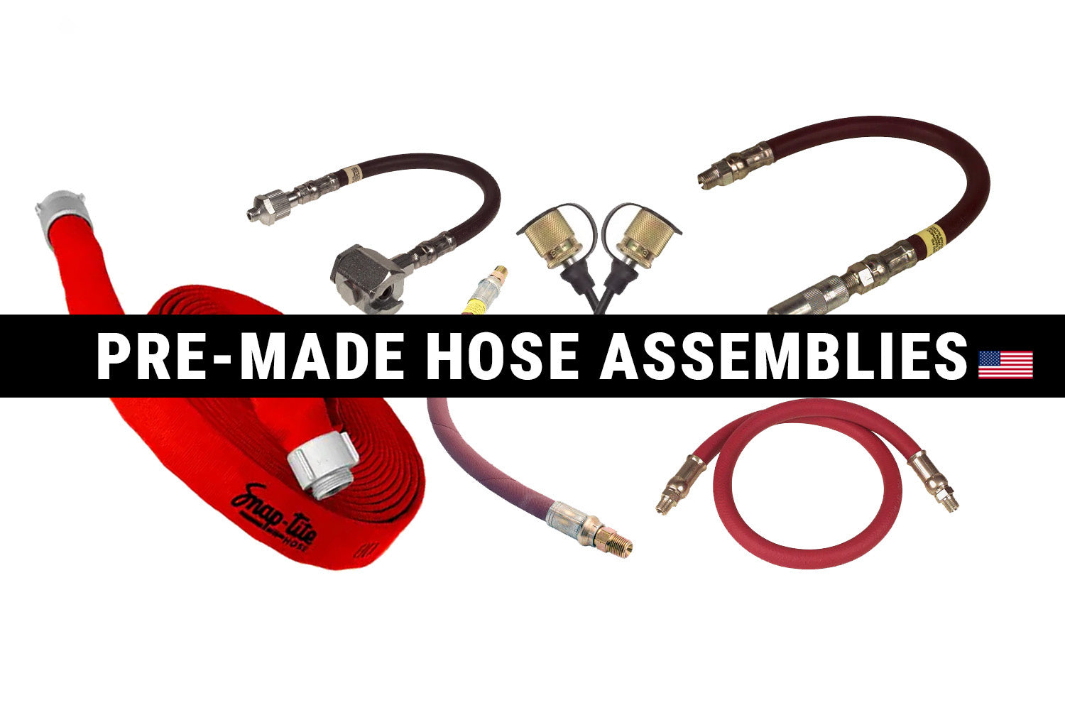 Pre-Made Hose Assemblies Made in the USA.