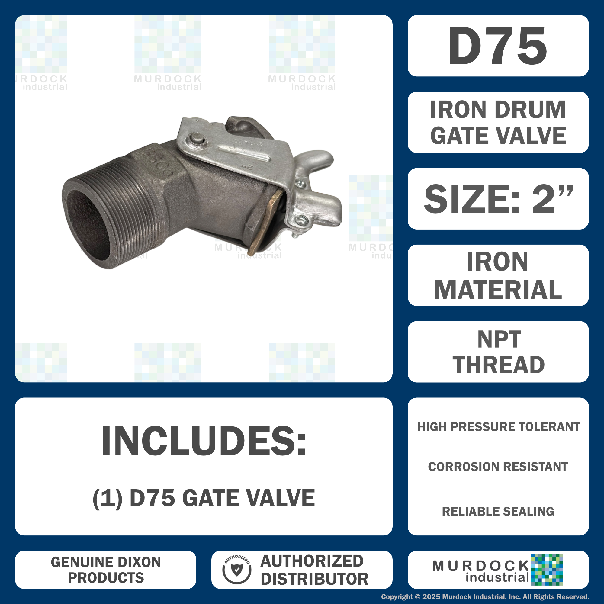 D75 by Dixon Valve | Drum Gate Valve | 2" Male NPT | Iron