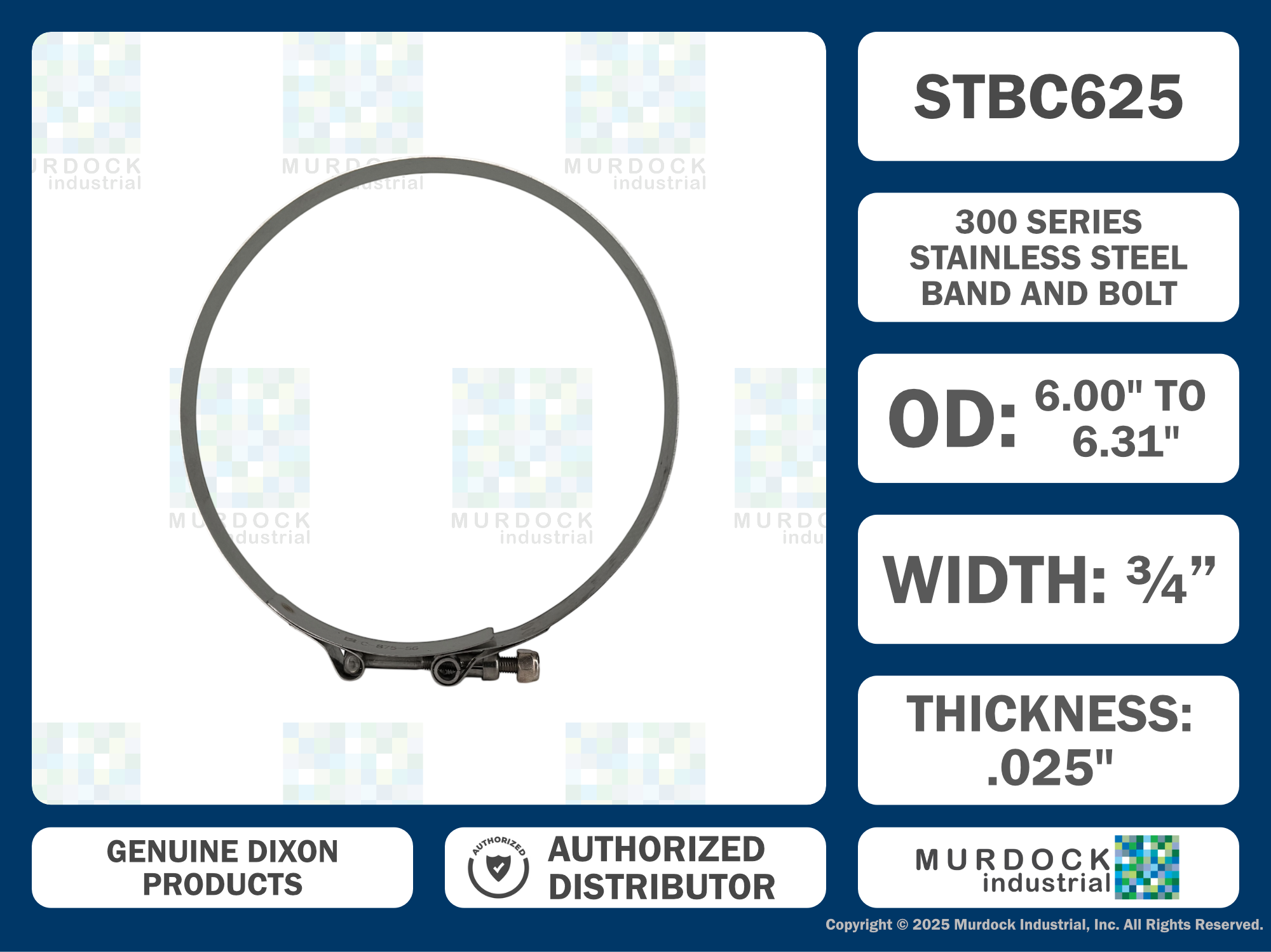 STBC625 by Dixon Valve | Style STBC | T-Bolt Clamp | 3/4" Band Width | Hose OD Range: from 6.00" to 6.31" | 300 Stainless Steel Band & Bolt