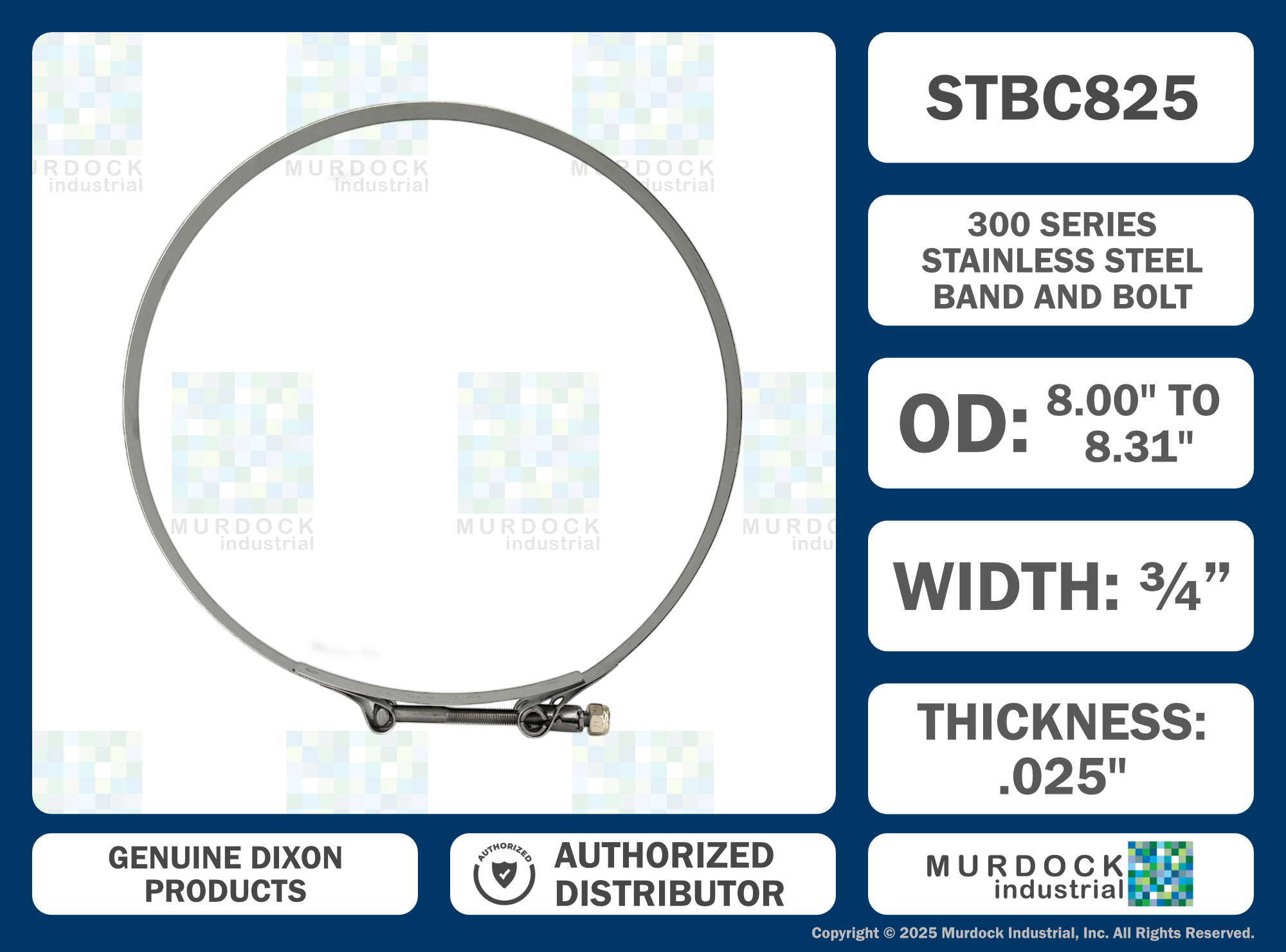 STBC825 by Dixon Valve | Style STBC | T-Bolt Clamp | 3/4" Band Width | Hose OD Range: from 8.00" to 8.31" | 300 Stainless Steel Band & Bolt